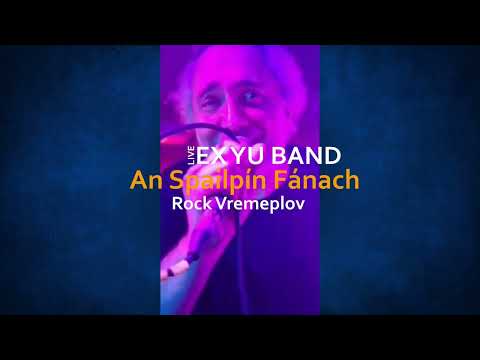 Ex Yu Band Dublin - Cork Sep 2023 Promo Video