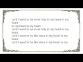 Cedarmont Kids - Lord I Want to Be a Christian in My Heart Lyrics