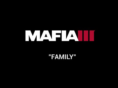 Mafia III Inside Look - "Family"