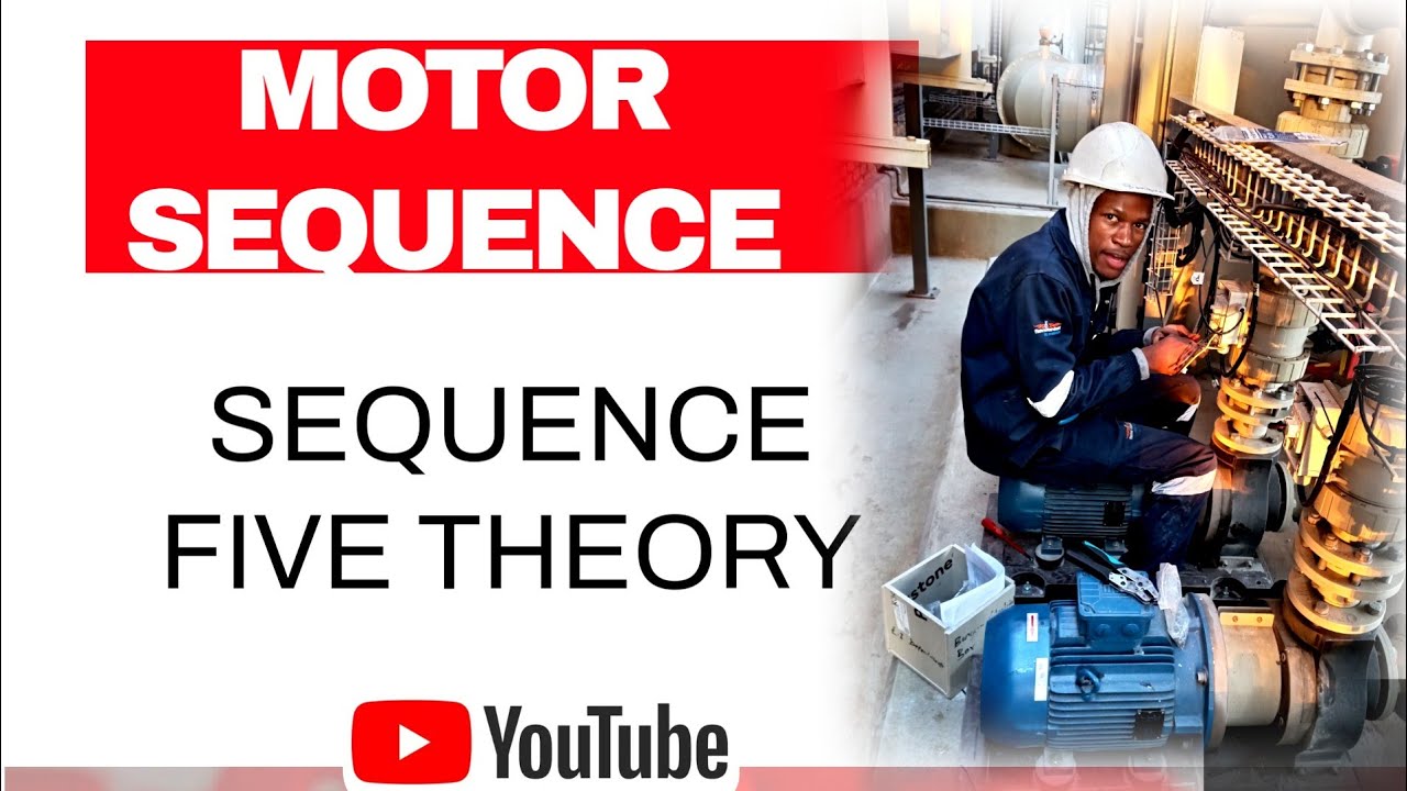 MOTOR SEQUENCE 5: ARTISAN ELECTRICIAN