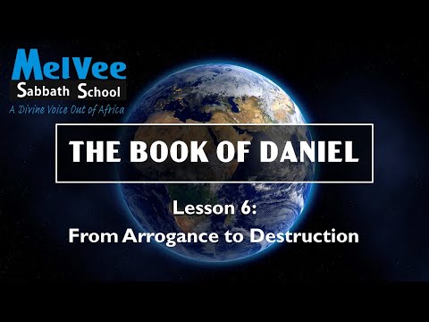 MelVee Sabbath School || Lesson 6 - Q1 2020 || From Arrogance to Destruction