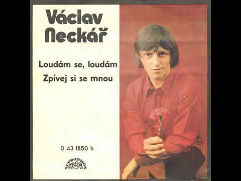 Václav Neckář - Loudám se, loudám (22.2.1975)