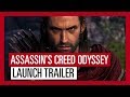 ASSASSIN'S CREED ODYSSEY: LAUNCH TRAILER
