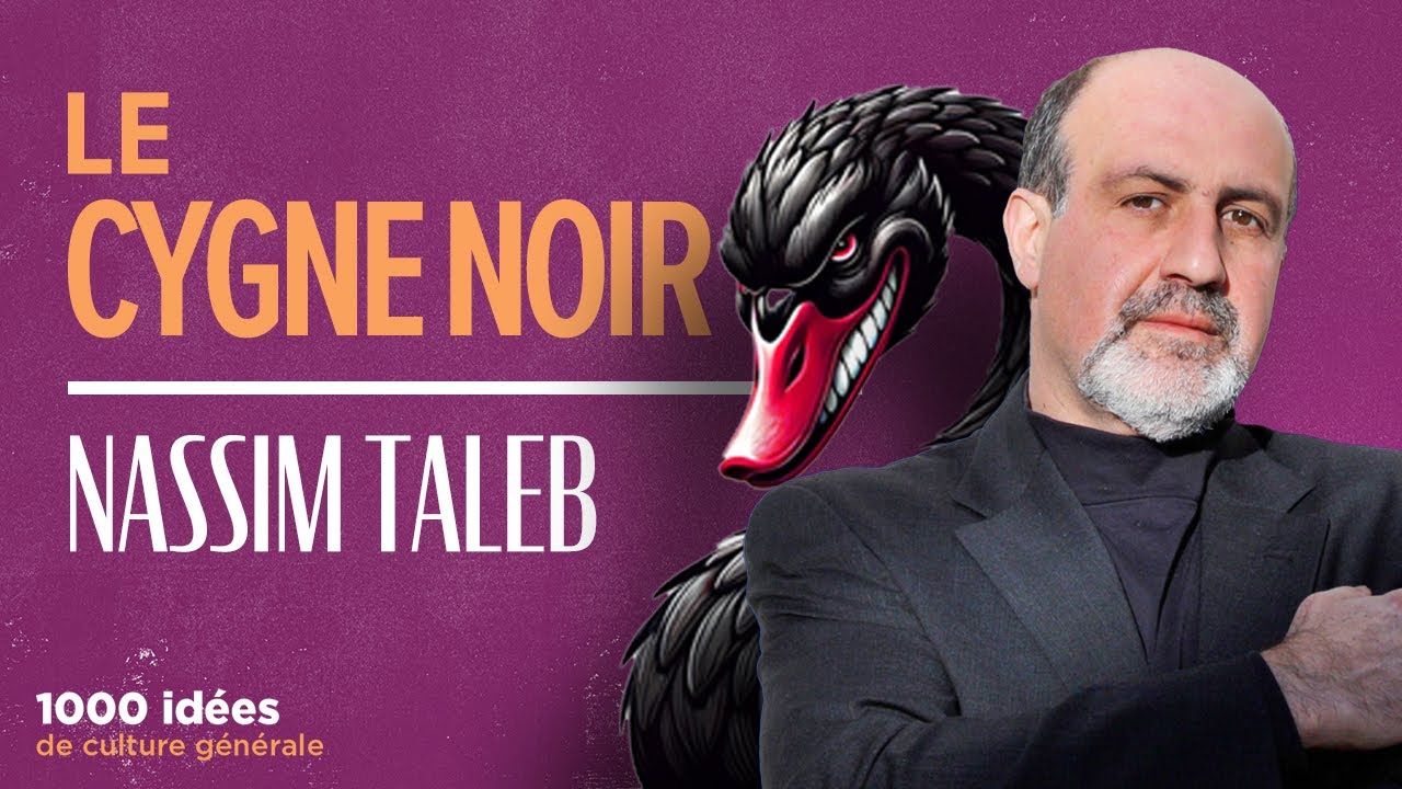 NASSIM TALEB - Le Cygne Noir