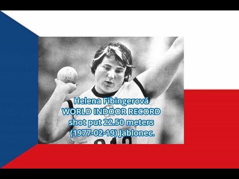 Helena Fibingerová (Czech Republic) WORLD INDOOR RECORD shot put 22.50 meters (1977-02-19) Jablonec