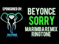 Beyonce Sorry Marimba Ringtone And Alert