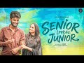 Senior Lovezz Junior ‍ ️‍ Ft Shaan Nikeytha Tamil Rom Com Short Film 1By2 Productions