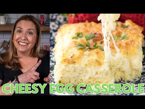 Cheesy Egg Casserole Recipe without bread!