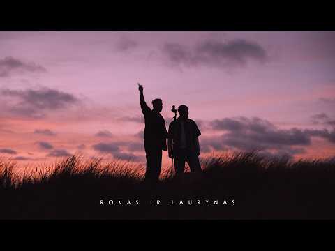 Rokas ir Laurynas - Viskas Prasidėjo Vasarą (Oficialus vaizdo klipas)
