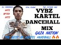 Vybz Kartel Dancehall Mix, [ Gaza Nation ] Mix April 2024, New Mix [ Hits Ofter Hits ] #vybzkartel