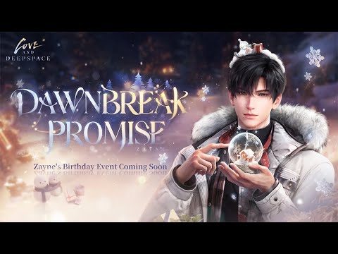 Love and Deepspace | Dawnbreak Promise