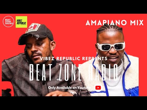 BEAT ZONE RADIO SHOW EP 20 : TRENDING AMAPIANO MIX 2023 | 7th July |DJ GANZA| Focalistic | Toss |TNK