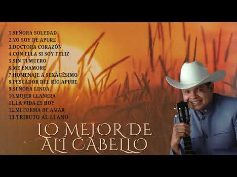 Lo Mejor de Alí Cabello (Compilado Oficial)