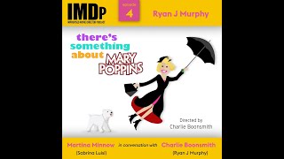 Ep 4: Ryan J Murphy/There's Something About Mary Poppins video