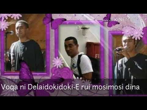 Voqa ni Delaidokidoki-E rui mosimosi dina