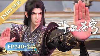 Download lagu 🌟4K | INDOSUB | Battle Through the Heavens EP240-244 |  Yuewen Animation mp3