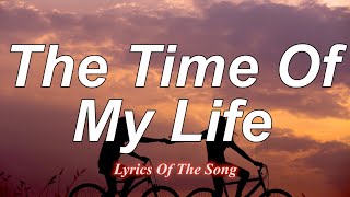 Dirty Dancing  - Time Of My Life (Lyrics)