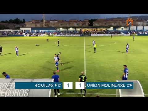 RESUMEN | Águilas F.C. 1-1 Unión Molinense C.F.