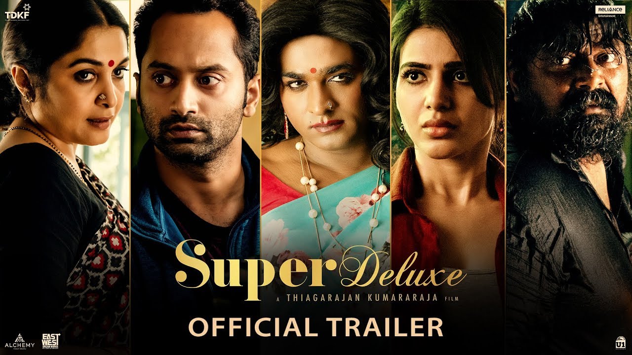 Super Deluxe - Official Trailer