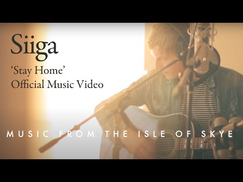 Siiga - Stay Home (Official Music Video)