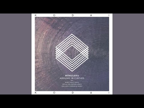 Monuloku - Around In Circles (Emiliano Ferrareso Remix) [Kodai]