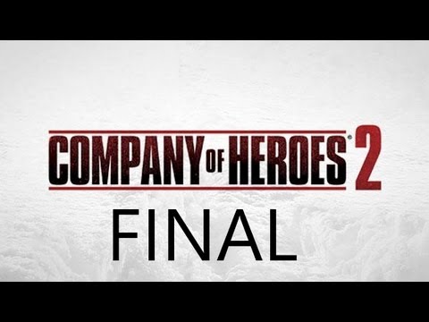 Company of Heroes 2 Walkthrough Part 14 Full Campaign 1080p HD