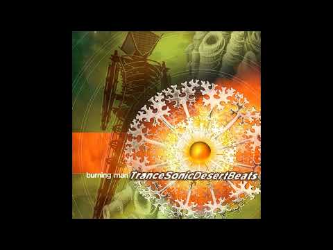 VA - Burning Man: Trance Sonic Desert Beats [full compilation] [HQ]