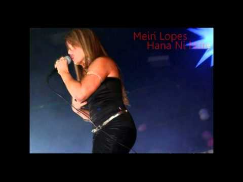 Meiri Lopes ♥ 日本の音楽HANA NIナレ最高の瞬間