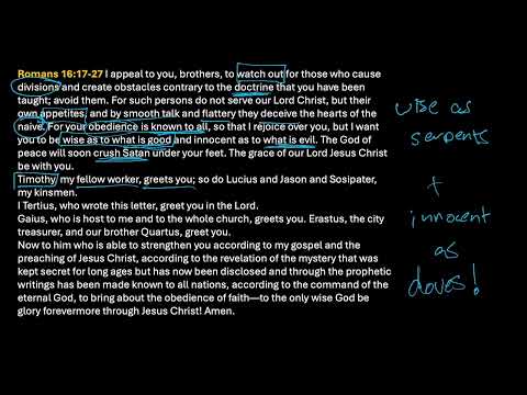 Romans 16:17-27 The Conclusion of Romans