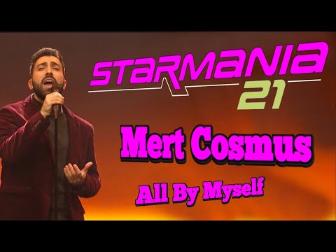 Starmania 21 Mert Cosmus „All By Myself“