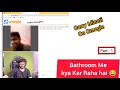 Carry Minati On Omegle Bathroom Me Kya Kar Raha Hai Omegle Live Stream Part 1