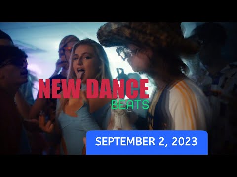 NEW DANCE BEATS EP. 136 - SEPTEMBER 2, 2023