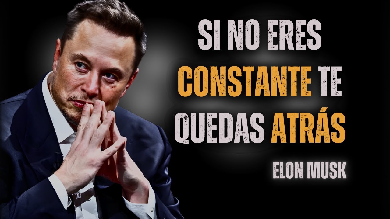 Como Conseguí Ser Disciplinado y Llegar al Éxito - Consejos de Elon Musk