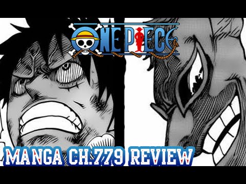 One Piece 779 ワンピース Manga Chapter Review - luffy is coming!!!