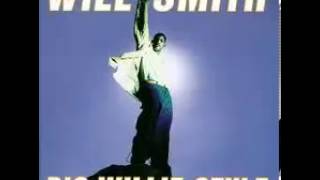 Will Smith - Don't Say Nothing