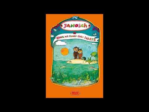 Janosch - Komm, wir finden einen Schatz
