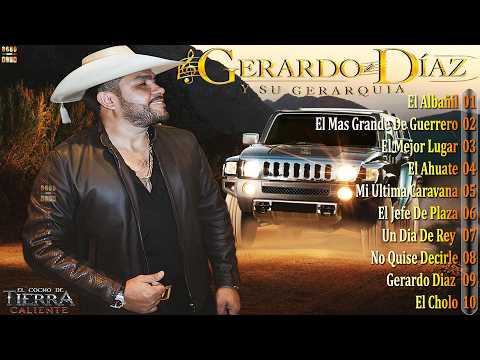 Gerardo Díaz y su Gerarquía ⚡ Éxitos Inolvidables - El Álbum Completo del El Cocho Tierra Caliente