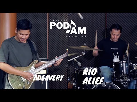 PODJAM - Rio Alief x Adeavery "UNRELEASED"