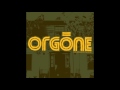 Orgone - Lone Ranger