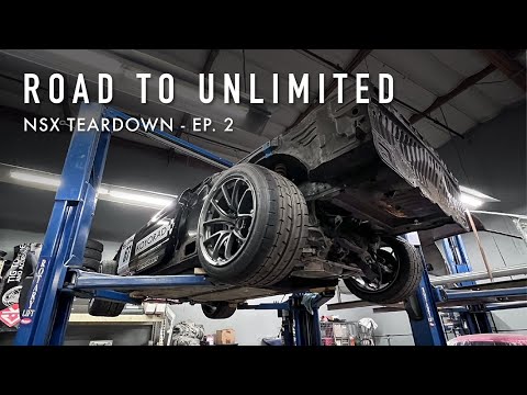 Road To Unlimited Episode 2: Tearing down the NSX