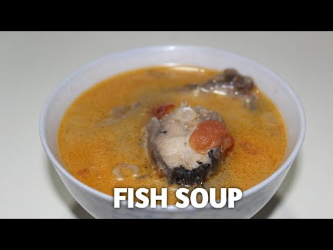 Bhutanese Fish Soup | Easy recipe