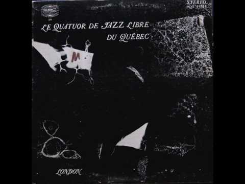 Le Quatuor de jazz libre du Québec - Stalisme dodécacophonique