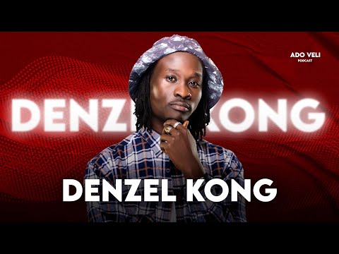 Ado Veli Podcast - Denzel Kong Shares How The Remix Of Kitu Ni Nono Was His Breakout Record In Music