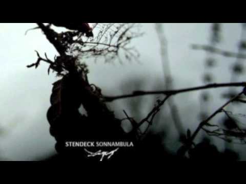 Stendeck - Sonnambula (Don't Worry, It's Just A Dream)