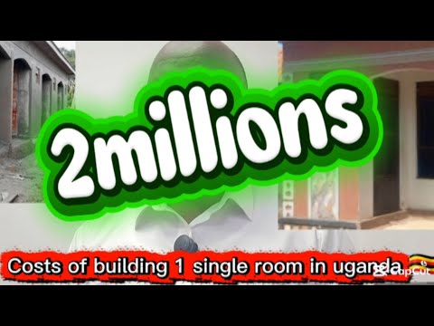 HOW TO USE 2 MILLIONS FOR ONE SINGLE ROOM | COSTS OF BUILDING ONE SINGLE ROOM IN UGANDA #Zimba 