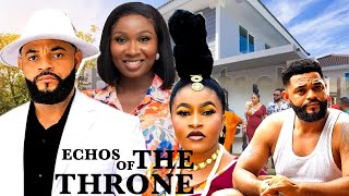 Echos Of The Throne (2025)- Stephen Odimgbe, Mary Igwe, Sonia Uche | Latest Nigerian Nollywood Movie