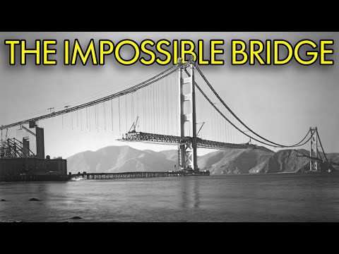 How They Built the Golden Gate Bridge Without Power Tools In 1937