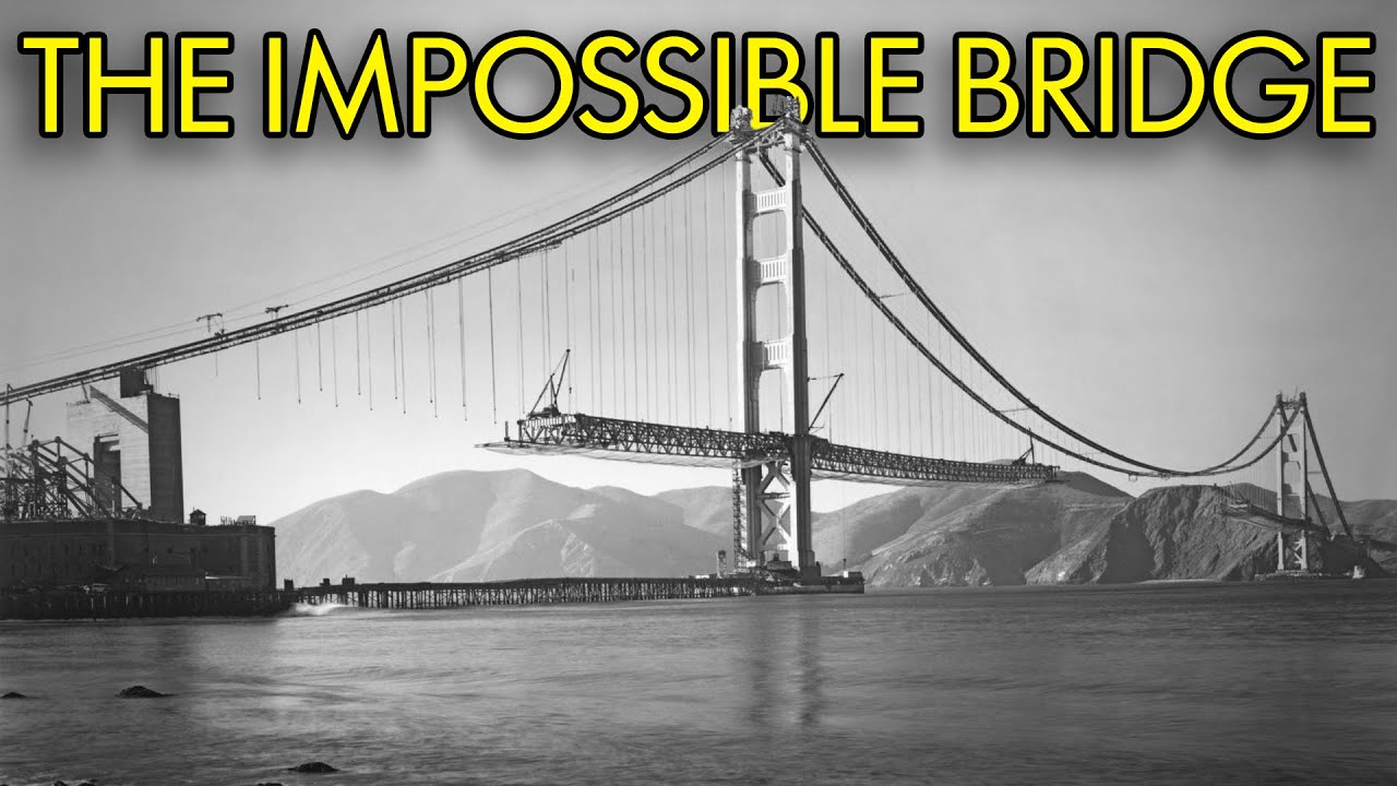 How They Built the Golden Gate Bridge Without Power Tools In 1937