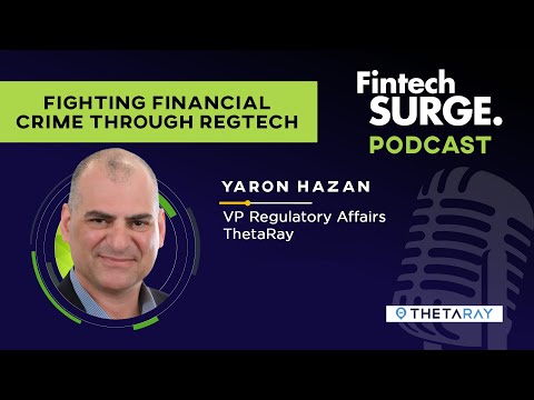 Fighting Financial Crime Through Regtech with Yaron Hazan