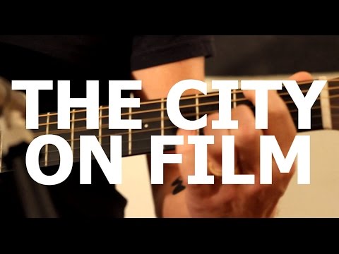 The City On Film - 